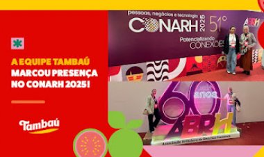 A equipe Tambaú marca presença no CONARH 2025