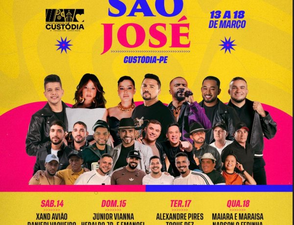 Atrações da Festa de São José 2026 - dia 13 ao dia 18 de Março