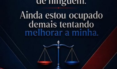 A vida é um processo constante de aperfeiçoamento.